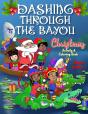 Dashing Through The Bayou - Preview