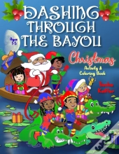 Dashing Through The Bayou