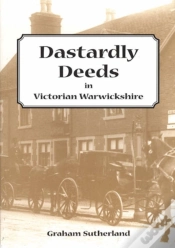 Capa do artigo Dastardly Deeds In Victorian Warwickshire