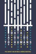 Data: A Guide To Humans