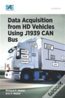 Data Acquisition From Hd Vehicles Using J1939 Can Bus