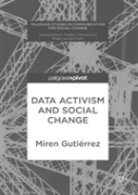 Data Activism And Social Change