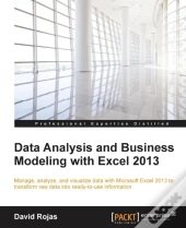 Data Analysis And Business Modeling With Excel 2013