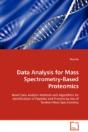 Data Analysis For Mass Spectrometry-Based Proteomics - Preview