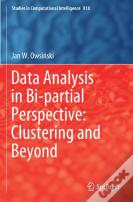 Data Analysis In Bi-Partial Perspective: Clustering And Beyond