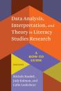 Data Analysis, Interpretation, And Theory In Literacy Studies Research - Preview