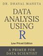 Data Analysis Using R (Low Priced Edition) - Preview