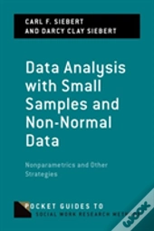 Data Analysis With Small Samples And Non-Normal Data