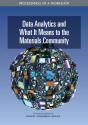 Data Analytics And What It Means To The Materials Community - Preview