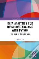 Data Analytics For Discourse Analysis With Python