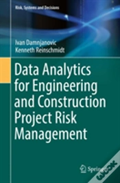 Capa do artigo Data Analytics For Engineering And Construction Project Risk Management
