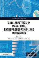 Data Analytics In Marketing, Entrepreneurship, And Innovation