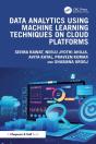 Data Analytics Using Machine Learning Techniques On Cloud Platforms - Preview