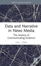 Data And Narrative In News Media