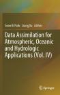 Data Assimilation For Atmospheric, Oceanic And Hydrologic Applications (Vol. Iv) - Preview