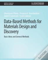 Data-Based Methods For Materials Design And Discovery