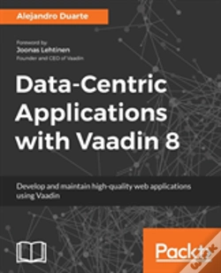 Capa do artigo Data-Centric Applications With Vaadin 8