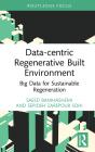 Data-Centric Regenerative Built Environment - Preview