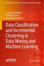Data Classification And Incremental Clustering In Data Mining And Machine Learning - Preview