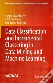 Capa do artigo Data Classification And Incremental Clustering In Data Mining And Machine Learning