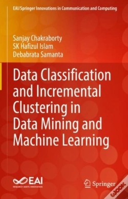 Capa do artigo Data Classification And Incremental Clustering In Data Mining And Machine Learning