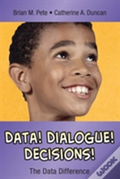 Capa do artigo Data! Dialogue! Decisions!
