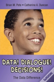Capa do artigo Data! Dialogue! Decisions!