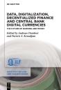 Data, Digitalization, Decentialized Finance And Central Bank Digital Currencies - Preview
