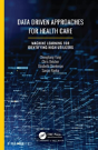 Data Driven Approaches For Healthcare - Preview