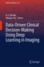 Data-Driven Clinical Decision-Making Using Deep Learning In Imaging - Preview