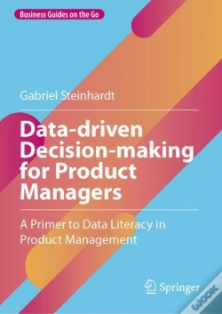 Capa do artigo Data-Driven Decision-Making For Product Managers