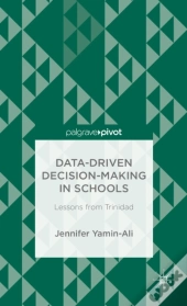 Data-Driven Decision-Making In Schools: Lessons From Trinidad
