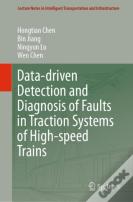 Data-Driven Detection And Diagnosis Of Faults In Traction Systems Of High-Speed Trains