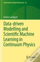 Data-Driven Modelling And Scientific Machine Learning In Continuum Physics