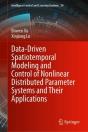 Data-Driven Spatiotemporal Modeling And Control Of Nonlinear Distributed Parameter Systems And Their Applications - Preview