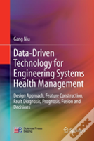 Data-Driven Technology For Engineering Systems Health Management