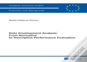 Data Envelopment Analysis: From Normative To Descriptive Performance Evaluation