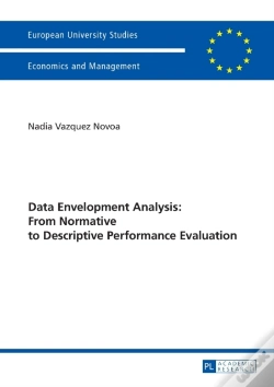 Capa do artigo Data Envelopment Analysis: From Normative To Descriptive Performance Evaluation