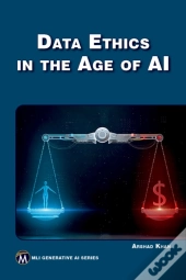 Data Ethics In The Age Of Ai