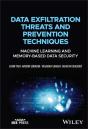 Data Exfiltration Threats And Prevention Techniques - Preview