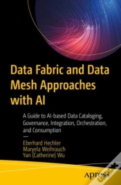 Capa do artigo Data Fabric And Data Mesh Approaches With Ai