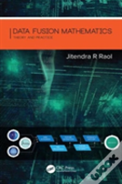Data Fusion Mathematics