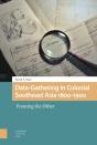 Data-Gathering In Colonial Southeast Asia 1800-1900 - Preview