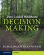 Data-Guided Healthcare Decision Making - Preview
