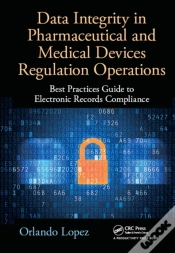 Capa do artigo Data Integrity In Pharmaceutical And Medical Devices Regulation Operations