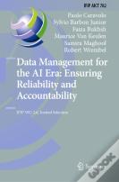 Data Management For The Ai Era: Ensuring Reliability And Accountability