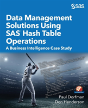Data Management Solutions Using Sas Hash Table Operations - Preview