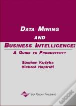 Data Mining And Business Intelligence