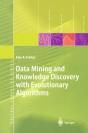 Data Mining And Knowledge Discovery With Evolutionary Algorithms - Preview