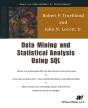 Data Mining And Statistical Analysis Using Sql - Preview